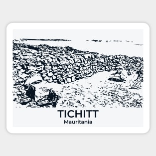 Tichitt - Mauritania Magnet